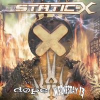 STATIC X | DOPE | WE